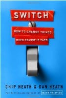 Switch: How to Change Things When Change Is Hard