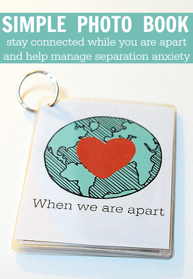 Help Manage Separation Anxiety with a Simple DIY Photo Book