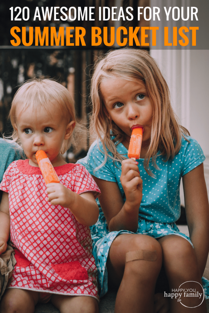 The Best Summer Bucket List for Kids: 120 Awesome Ideas + 1 Miracle Hack