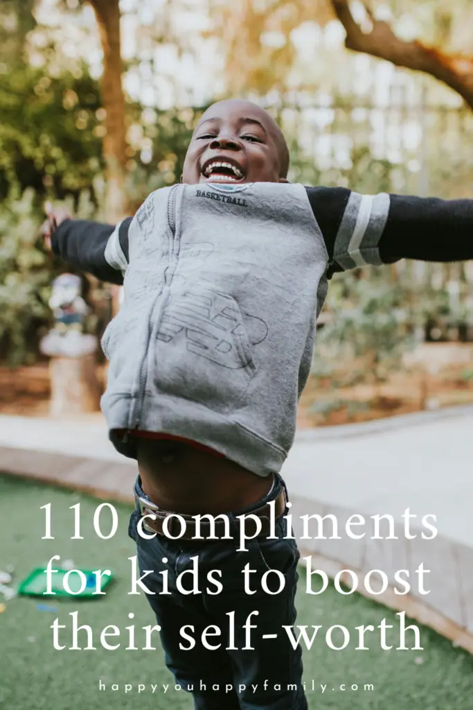 110 Powerful Compliments for Kids to Boost Their Self-Worth